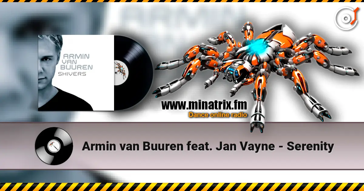 Armin van Buuren feat. Jan Vayne - Serenity écouter en ligne en haute qualité | Minatrix.FM