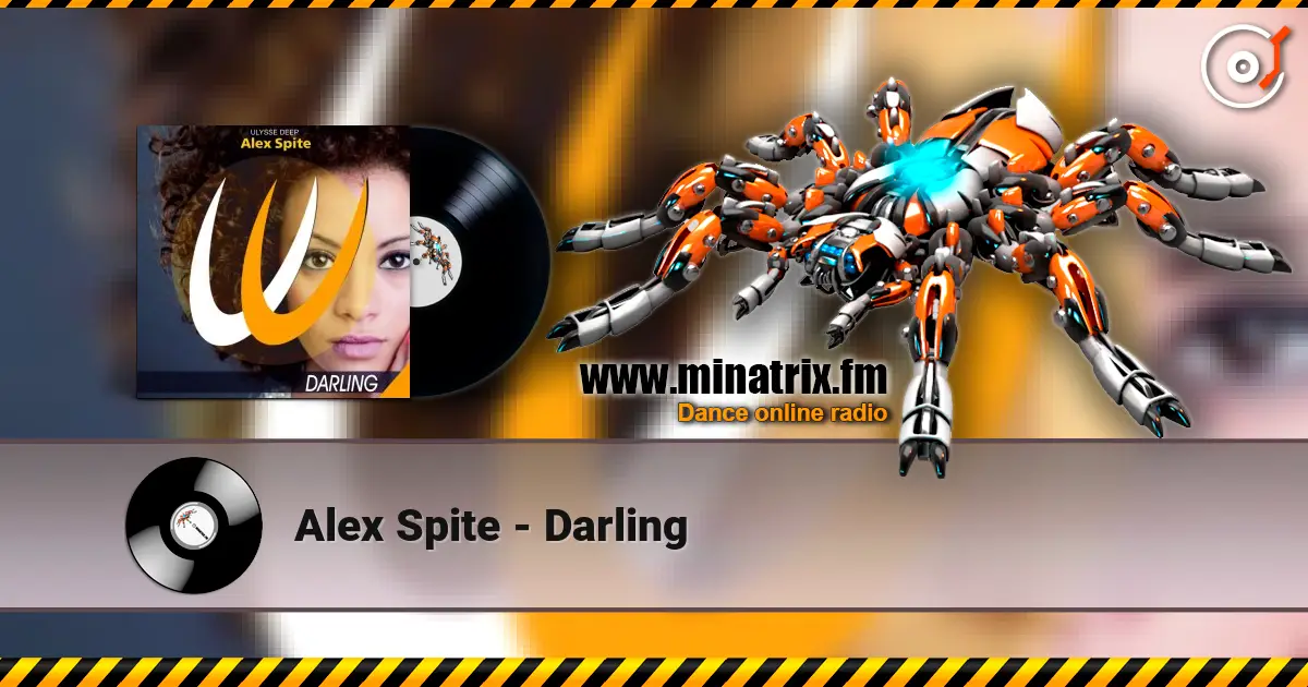Alex Spite - Darling écouter en ligne en haute qualité | Minatrix.FM