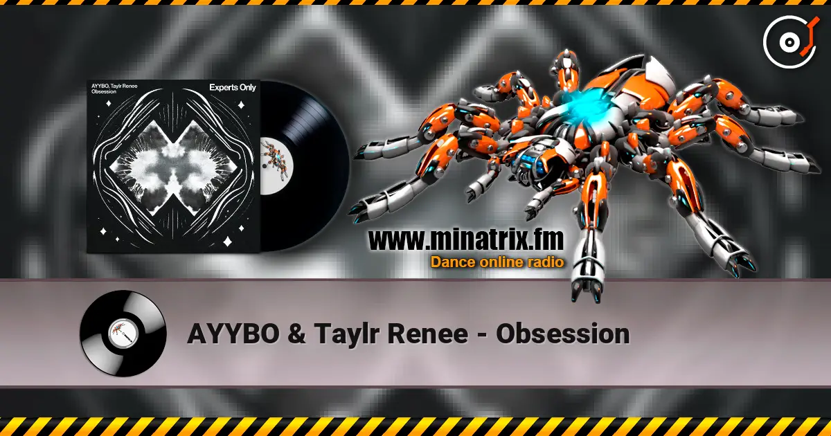 AYYBO & Taylr Renee - Obsession écouter en ligne en haute qualité | Minatrix.FM