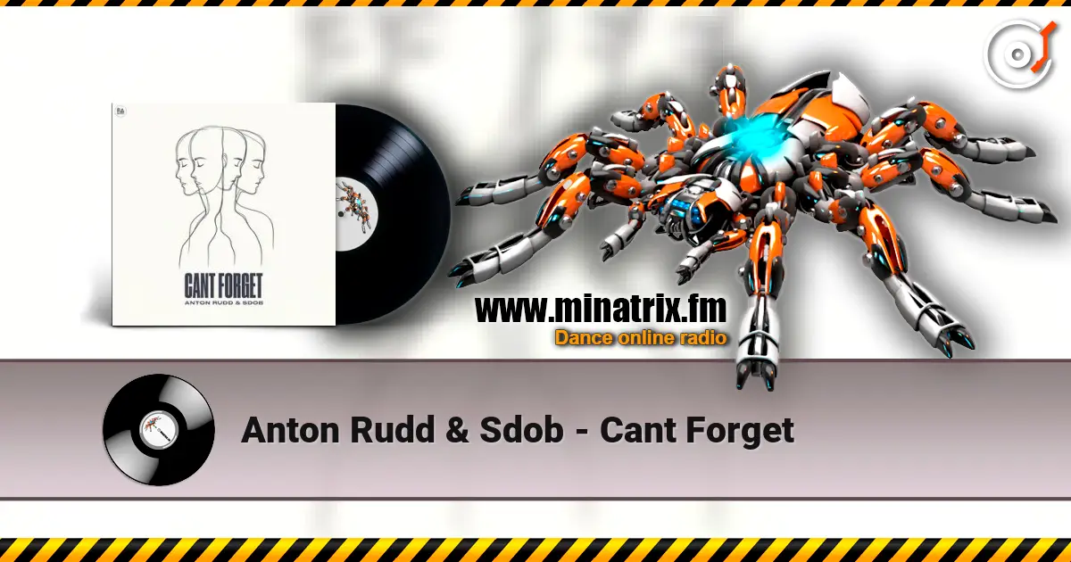 Anton Rudd & Sdob - Cant Forget écouter en ligne en haute qualité | Minatrix.FM