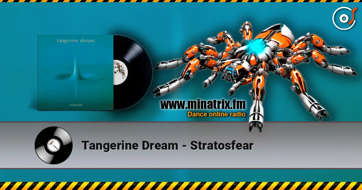 Tangerine Dream - Stratosfear écouter en ligne en haute qualité | Minatrix.FM