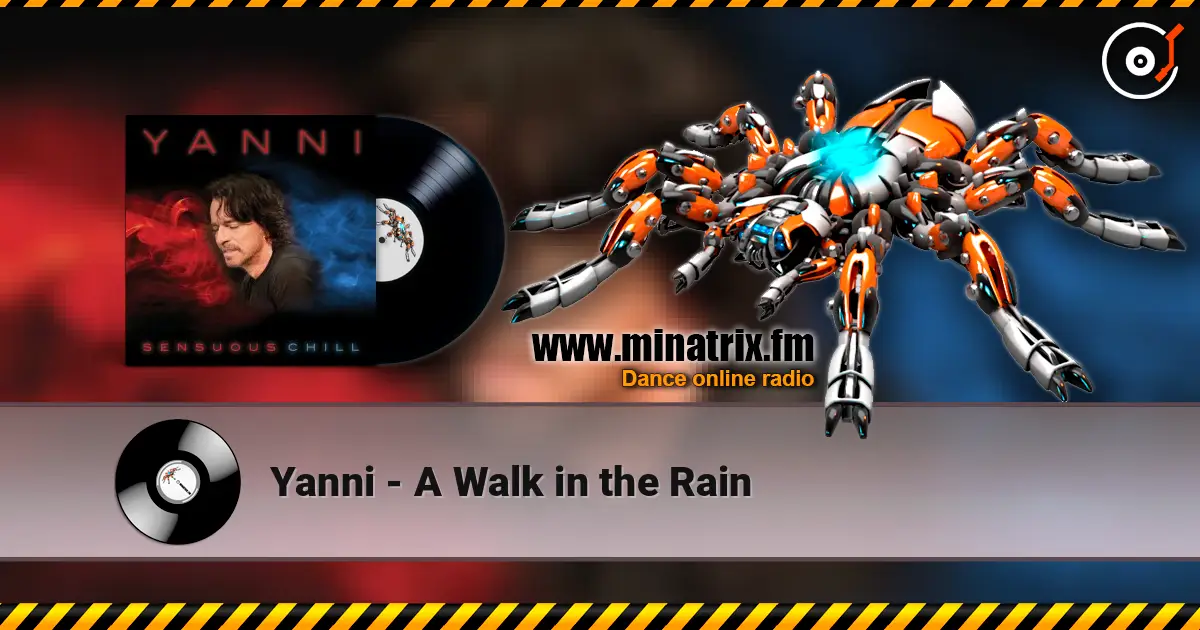Yanni - A Walk in the Rain écouter en ligne en haute qualité | Minatrix.FM