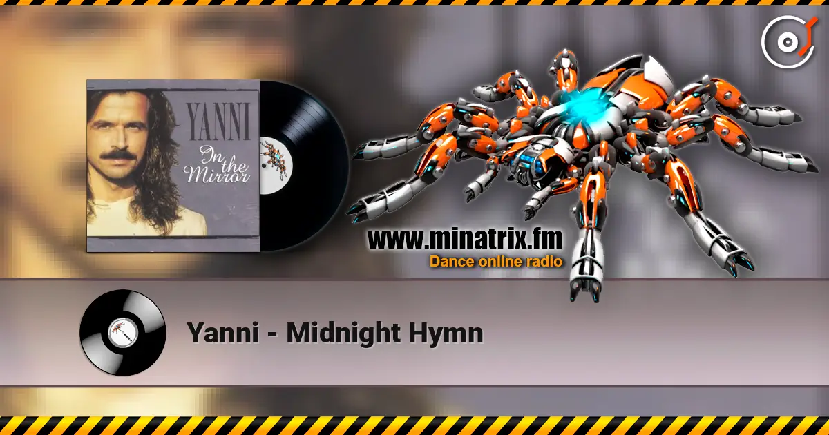 Yanni - Midnight Hymn écouter en ligne en haute qualité | Minatrix.FM