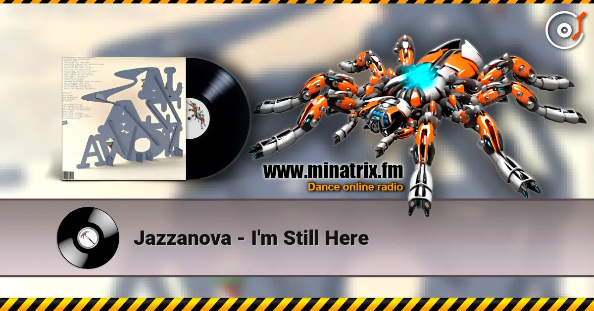 Jazzanova - I'm Still Here écouter en ligne en haute qualité | Minatrix.FM