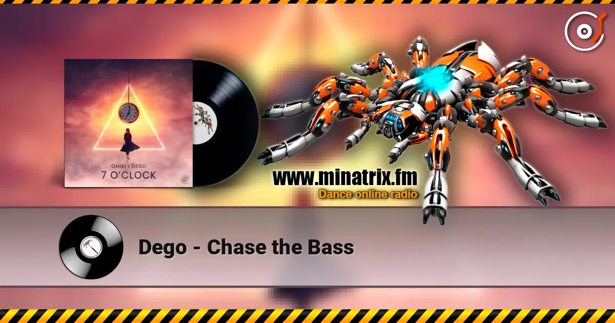 Dego - Chase the Bass écouter en ligne en haute qualité | Minatrix.FM