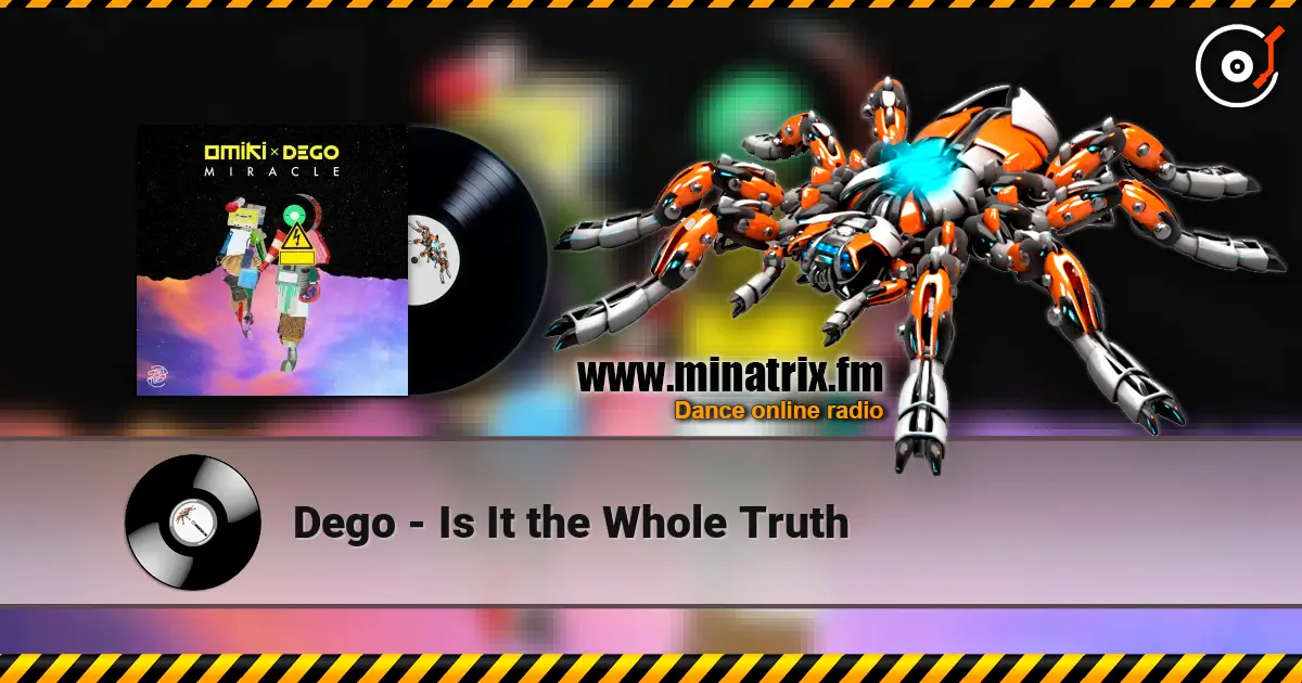 Dego - Is It the Whole Truth écouter en ligne en haute qualité | Minatrix.FM