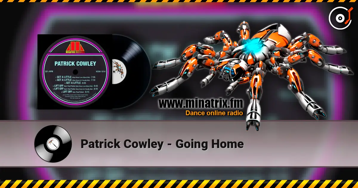 Patrick Cowley - Going Home écouter en ligne en haute qualité | Minatrix.FM