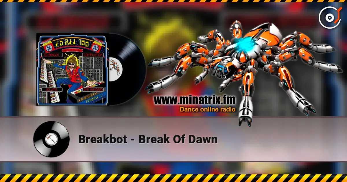 Breakbot - Break Of Dawn écouter en ligne en haute qualité | Minatrix.FM