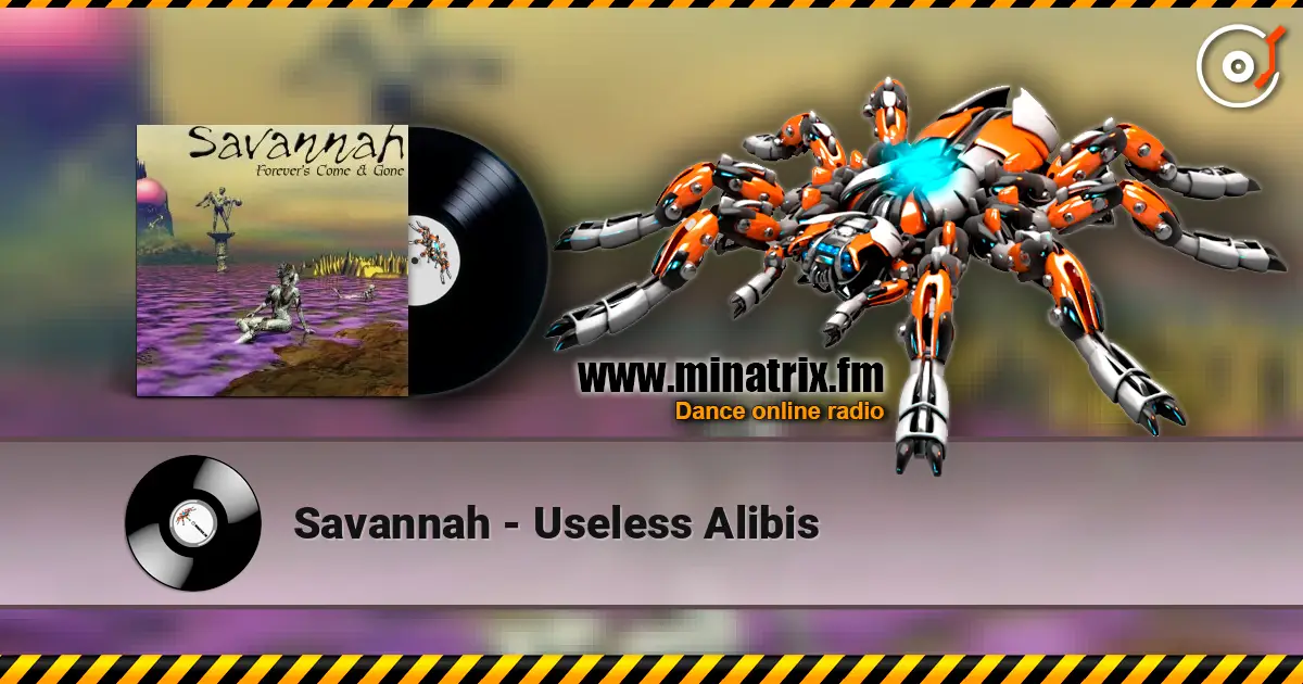 Savannah - Useless Alibis écouter en ligne en haute qualité | Minatrix.FM