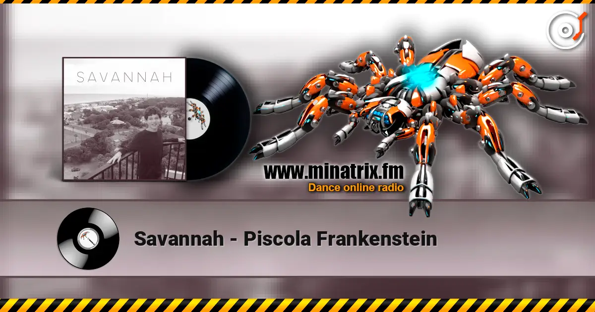 Savannah - Piscola Frankenstein écouter en ligne en haute qualité | Minatrix.FM