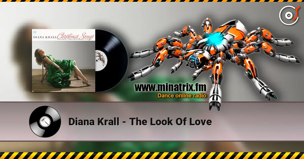 Diana Krall - The Look Of Love écouter en ligne en haute qualité | Minatrix.FM
