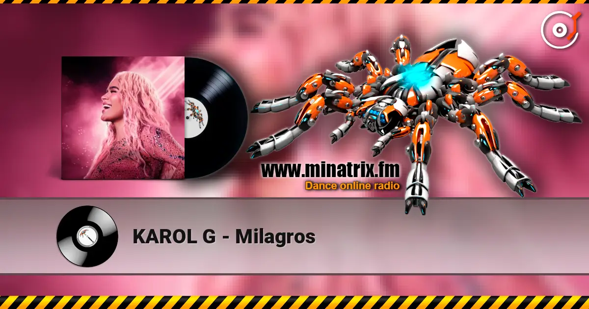KAROL G - Milagros écouter en ligne en haute qualité | Minatrix.FM