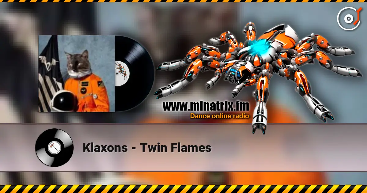 Klaxons - Twin Flames écouter en ligne en haute qualité | Minatrix.FM