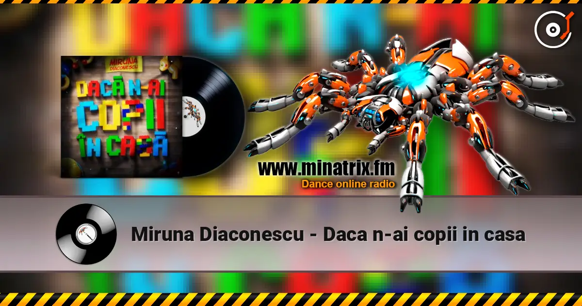 Miruna Diaconescu - Daca n-ai copii in casa écouter en ligne en haute qualité | Minatrix.FM