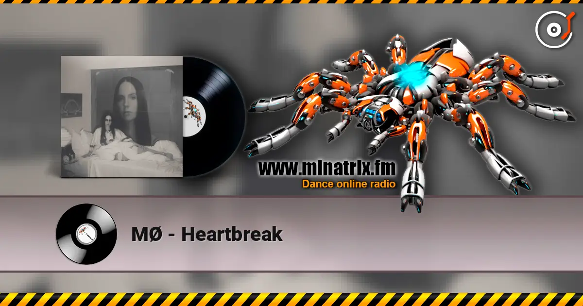 MØ - Heartbreak écouter en ligne en haute qualité | Minatrix.FM