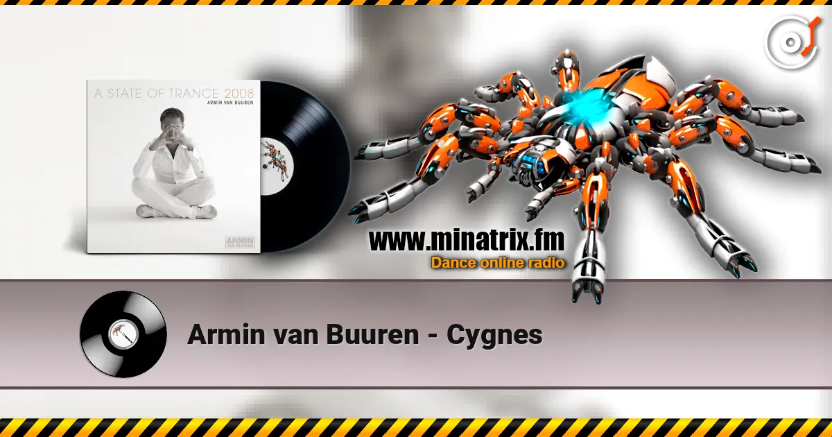 Armin van Buuren - Cygnes écouter en ligne en haute qualité | Minatrix.FM
