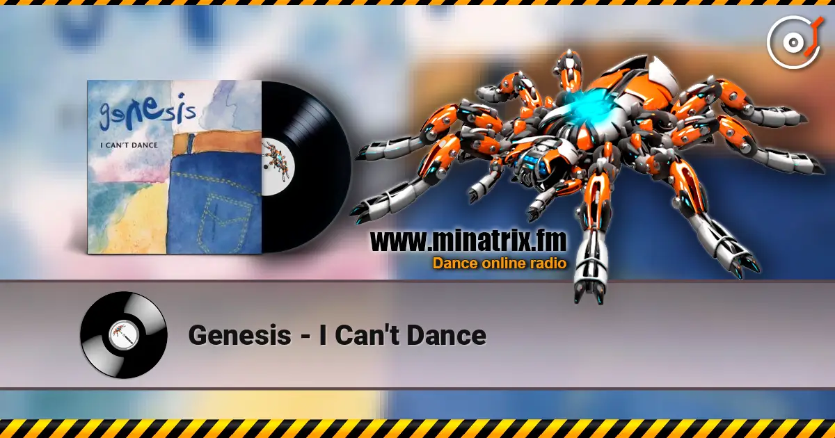 Genesis - I Can't Dance écouter en ligne en haute qualité | Minatrix.FM