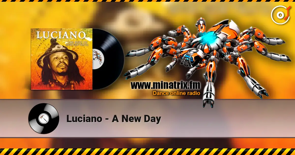Luciano - A New Day écouter en ligne en haute qualité | Minatrix.FM