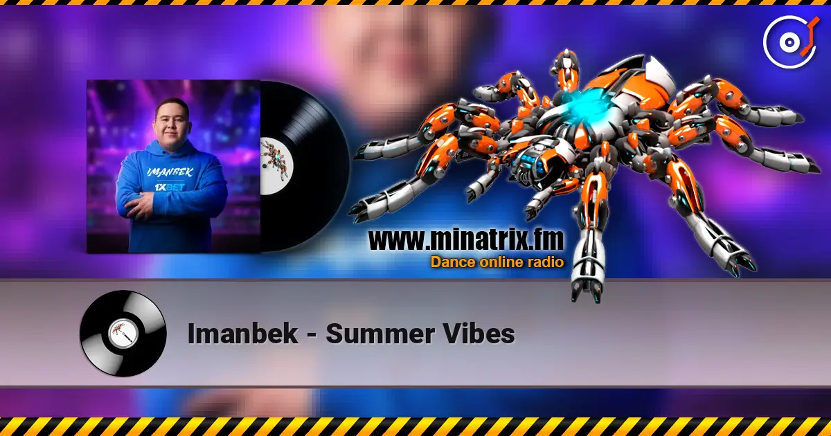 Imanbek - Summer Vibes écouter en ligne en haute qualité | Minatrix.FM