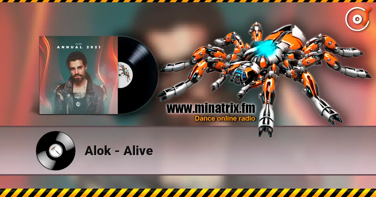 Alok - Alive écouter en ligne en haute qualité | Minatrix.FM