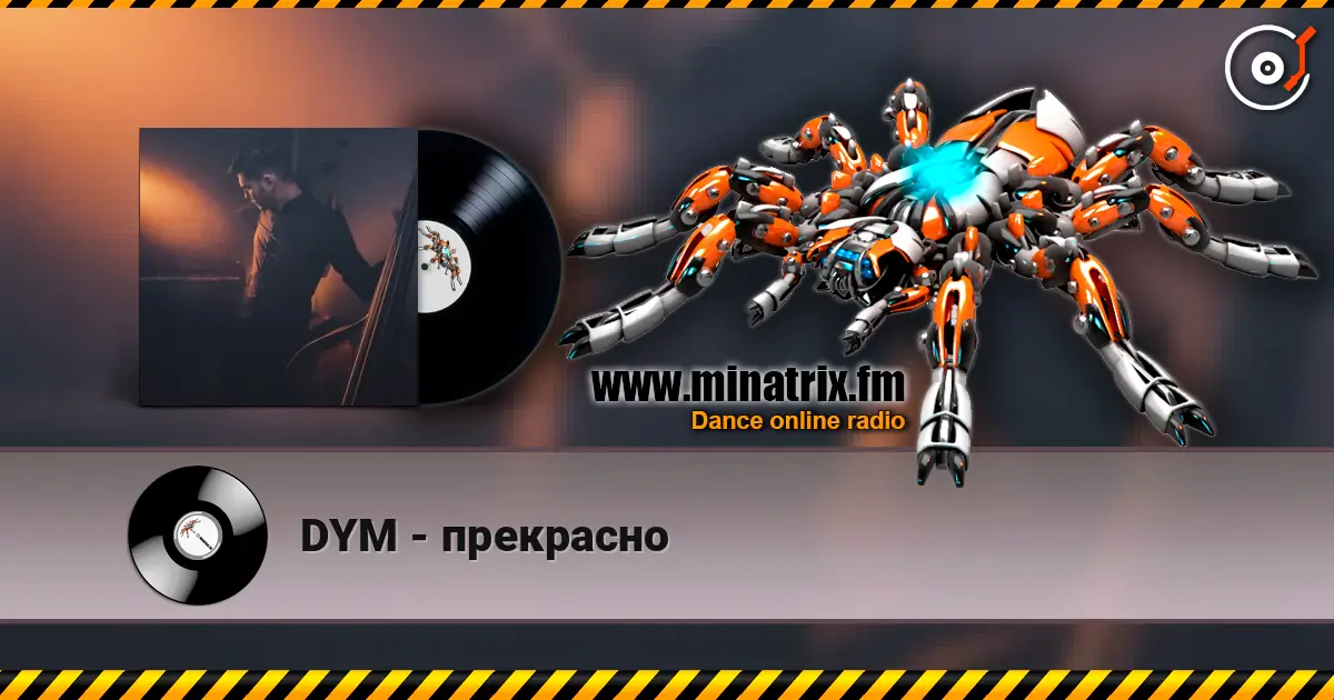DYM - прекрасно écouter en ligne en haute qualité | Minatrix.FM