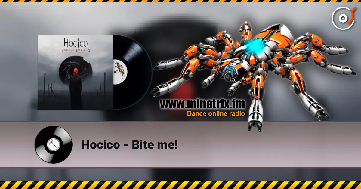 Hocico - Bite me! écouter en ligne en haute qualité | Minatrix.FM