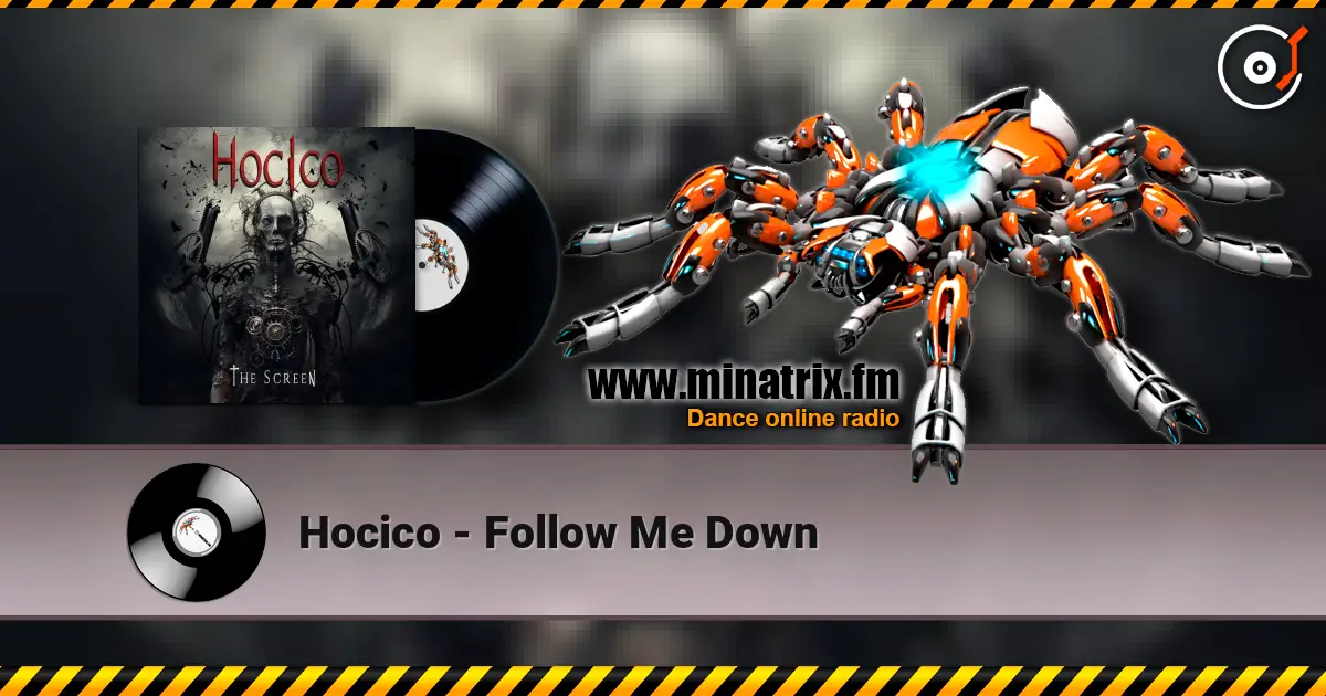 Hocico - Follow Me Down écouter en ligne en haute qualité | Minatrix.FM