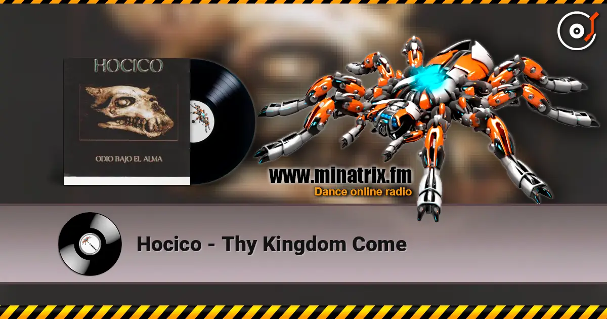 Hocico - Thy Kingdom Come écouter en ligne en haute qualité | Minatrix.FM