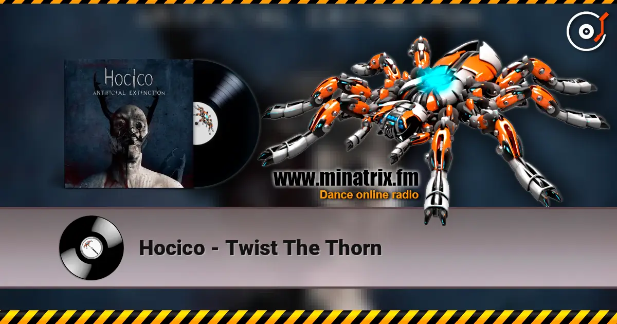 Hocico - Twist The Thorn écouter en ligne en haute qualité | Minatrix.FM