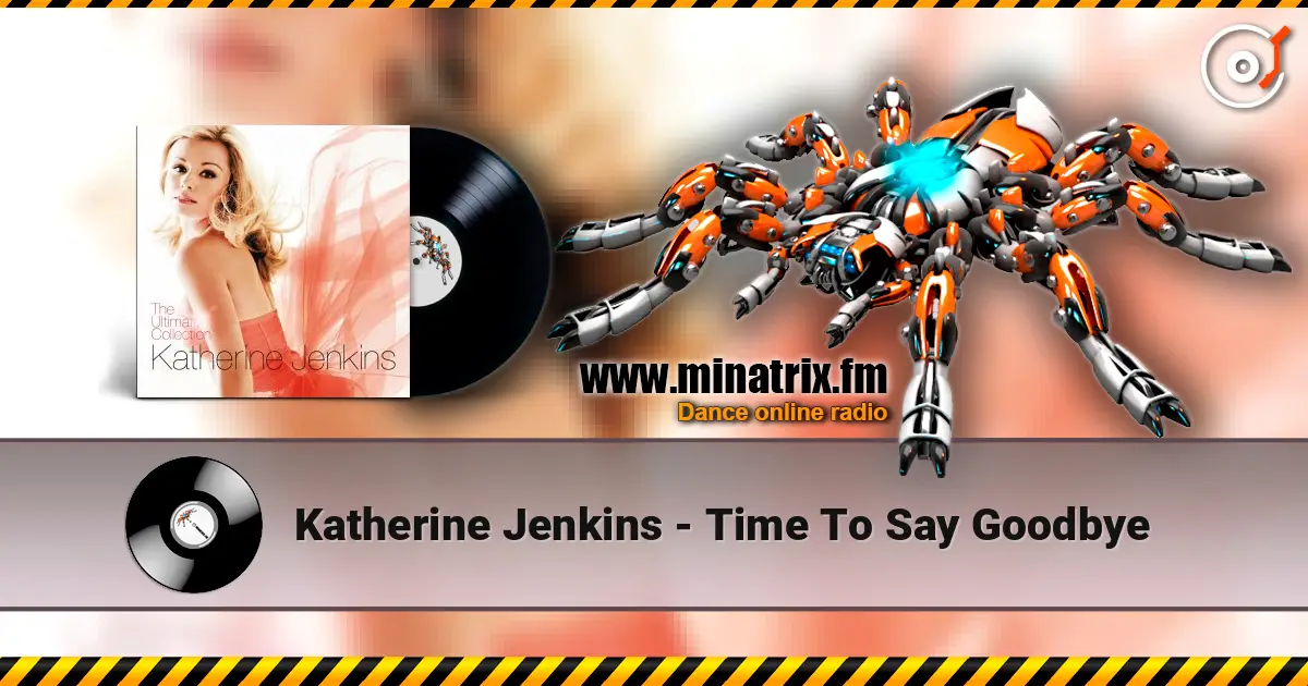 Katherine Jenkins - Time To Say Goodbye écouter en ligne en haute qualité | Minatrix.FM