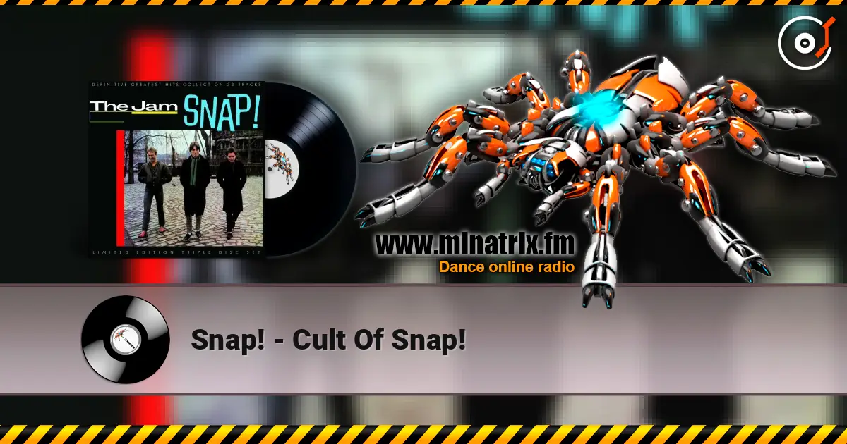 Snap! - Cult Of Snap! écouter en ligne en haute qualité | Minatrix.FM