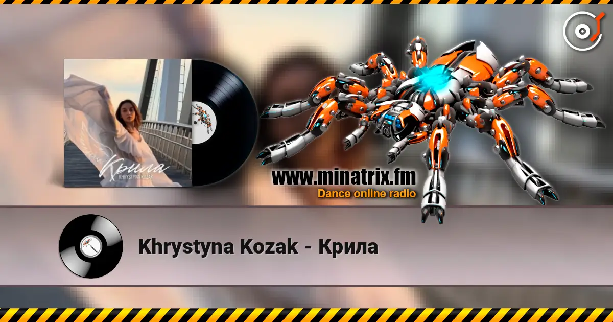 Khrystyna Kozak - Крила écouter en ligne en haute qualité | Minatrix.FM