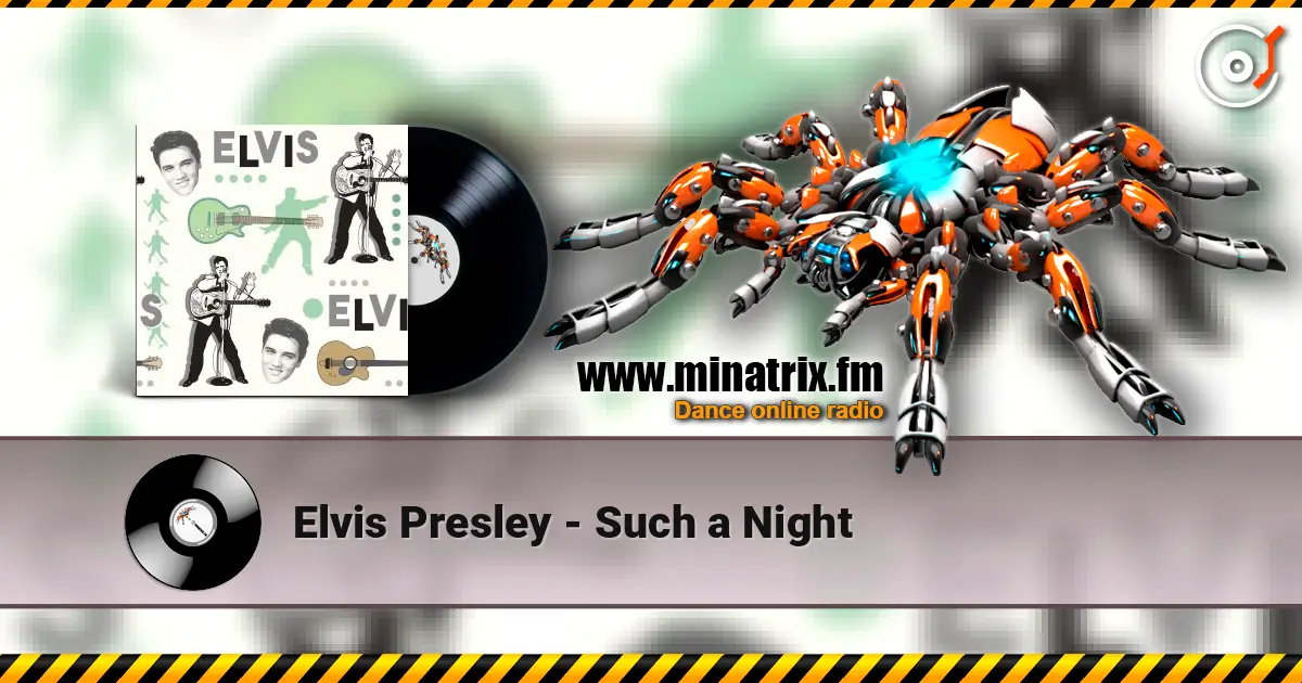 Elvis Presley - Such a Night écouter en ligne en haute qualité | Minatrix.FM