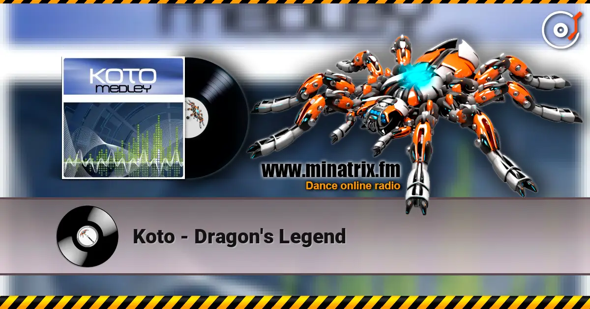 Koto - Dragon's Legend écouter en ligne en haute qualité | Minatrix.FM