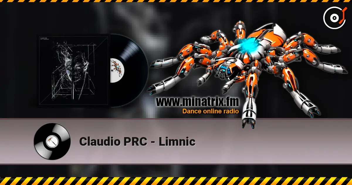Claudio PRC - Limnic écouter en ligne en haute qualité | Minatrix.FM