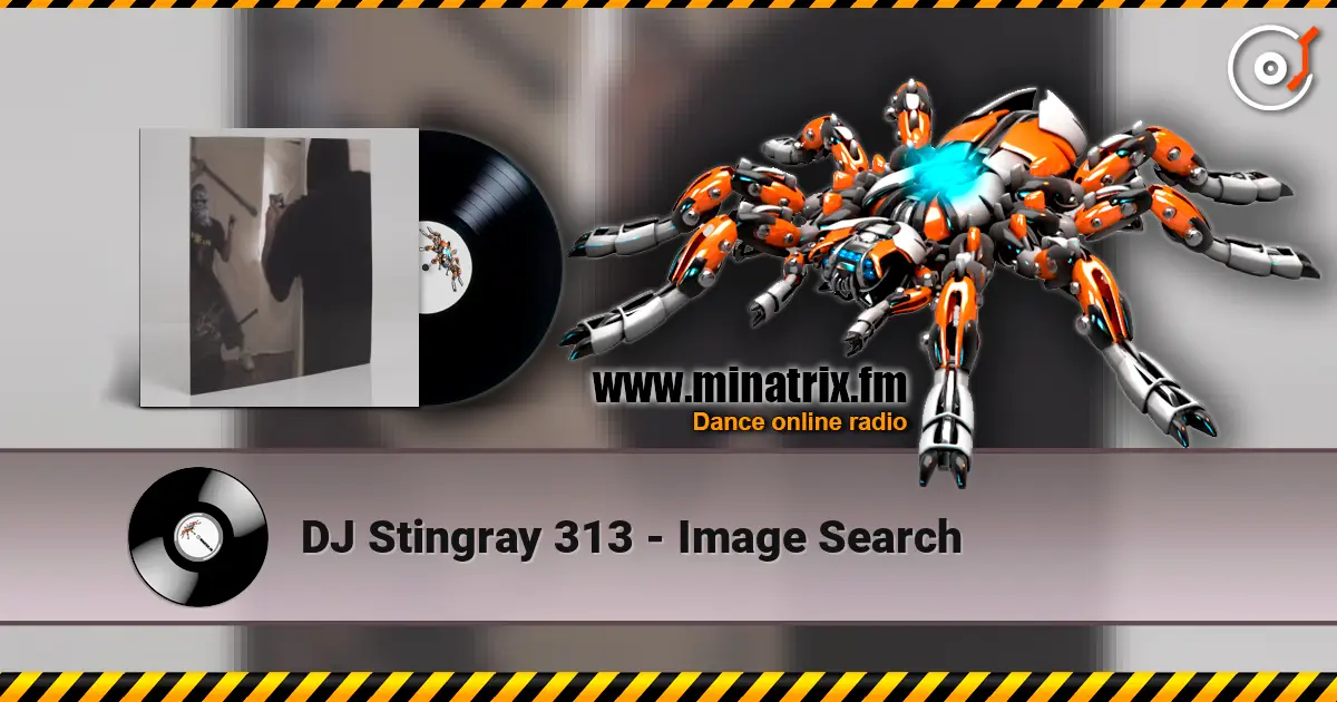 DJ Stingray 313 - Image Search écouter en ligne en haute qualité | Minatrix.FM