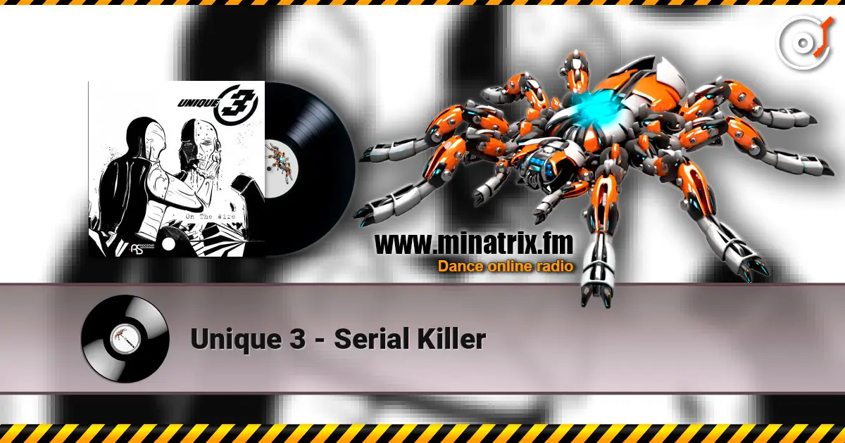 Unique 3 - Serial Killer écouter en ligne en haute qualité | Minatrix.FM