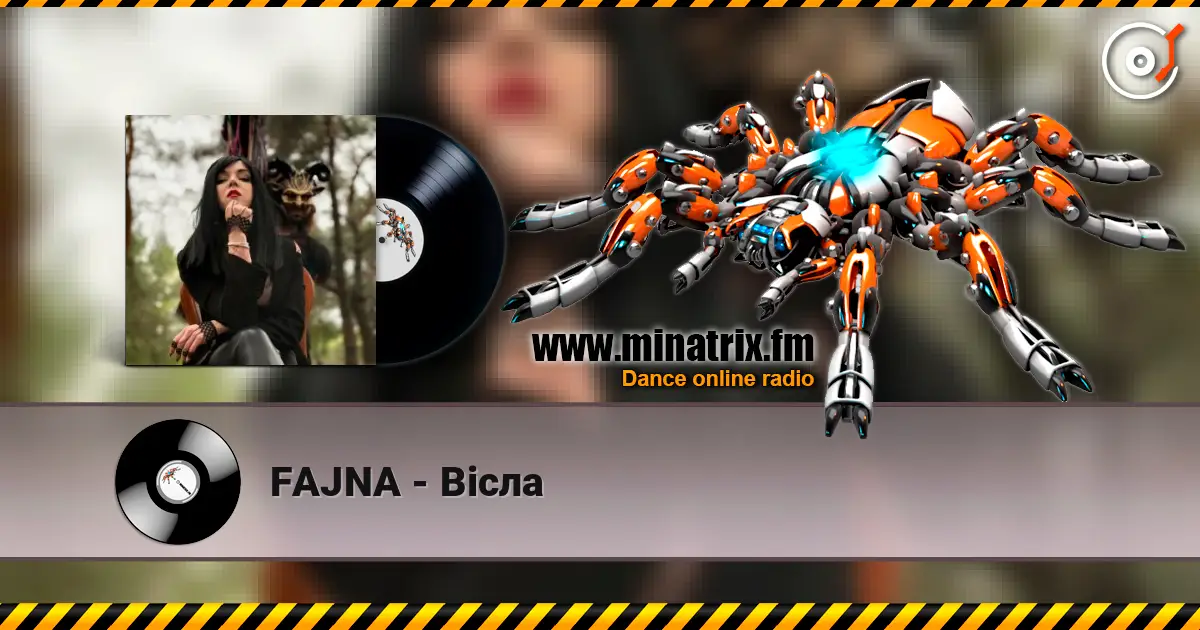 FAJNA - Вісла écouter en ligne en haute qualité | Minatrix.FM