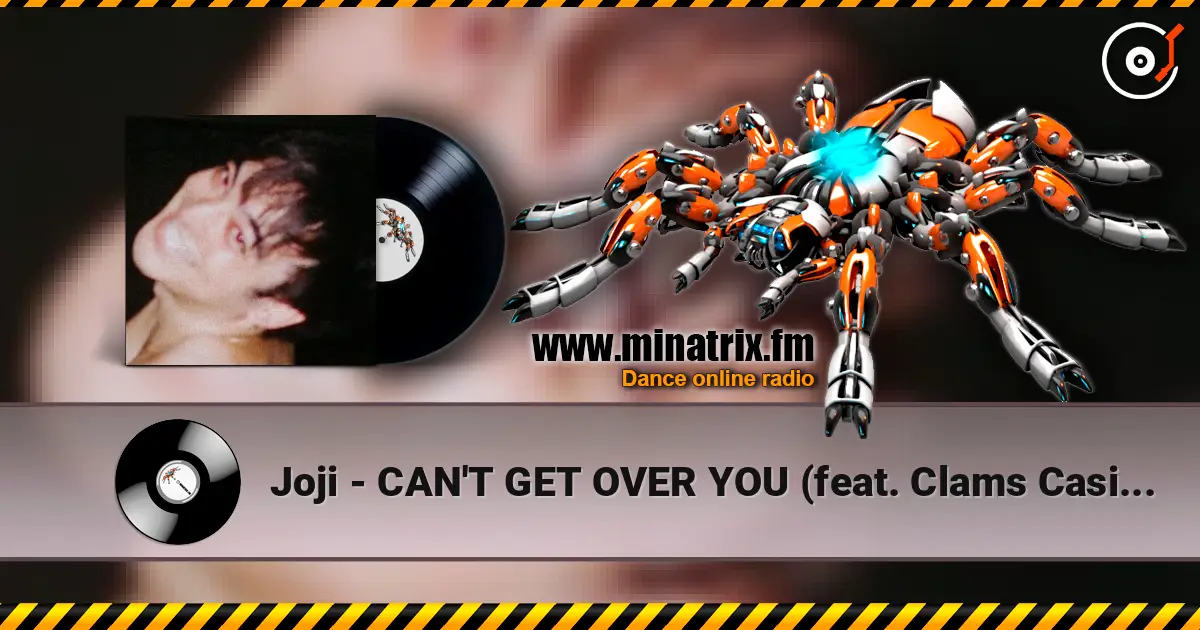 Joji - CAN'T GET OVER YOU (feat. Clams Casino) écouter en ligne en haute qualité | Minatrix.FM