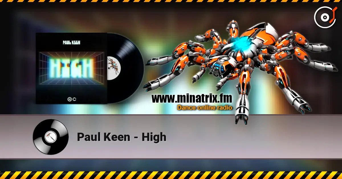 Paul Keen - High écouter en ligne en haute qualité | Minatrix.FM