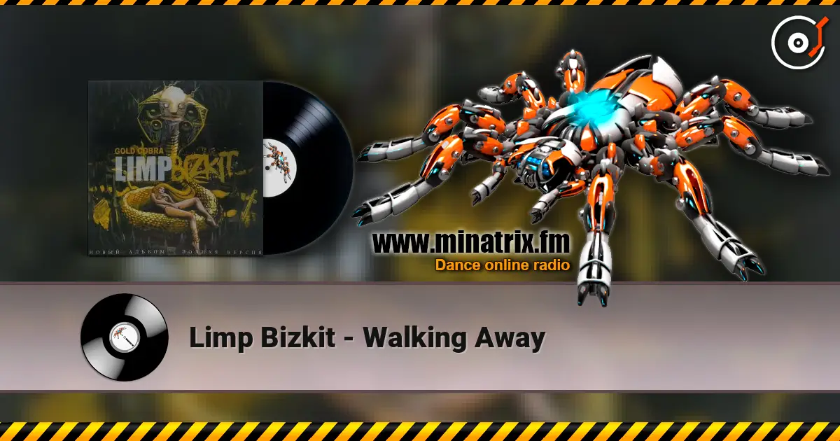Limp Bizkit - Walking Away écouter en ligne en haute qualité | Minatrix.FM