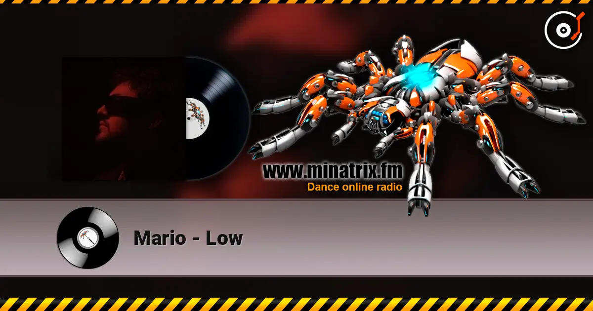 Mario - Low écouter en ligne en haute qualité | Minatrix.FM