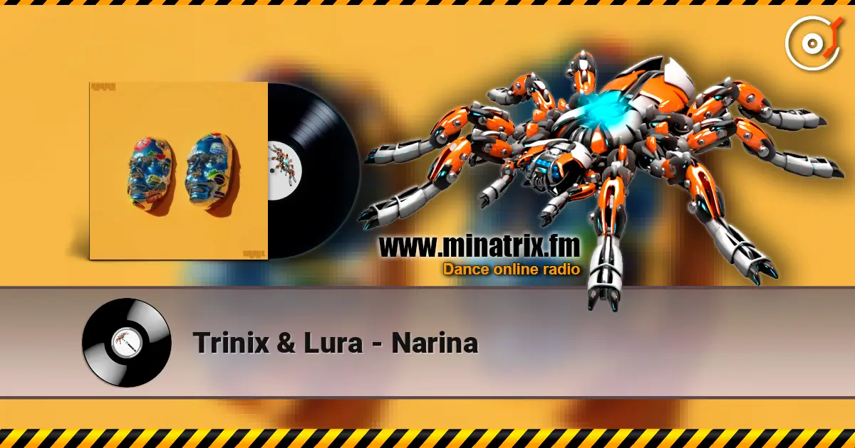 Trinix & Lura - Narina écouter en ligne en haute qualité | Minatrix.FM