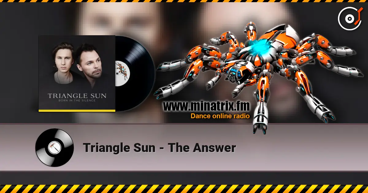 Triangle Sun - The Answer écouter en ligne en haute qualité | Minatrix.FM