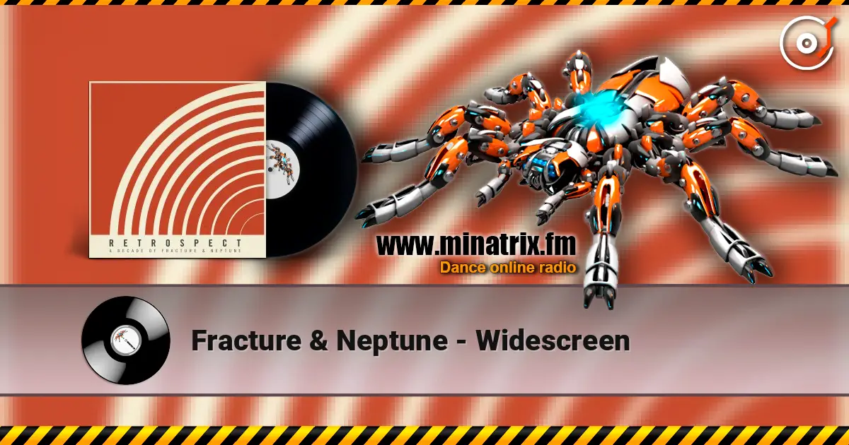 Fracture & Neptune - Widescreen écouter en ligne en haute qualité | Minatrix.FM