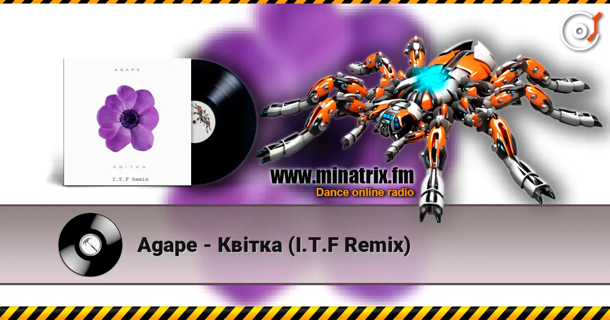 Agape - Квітка (I.T.F Remix) écouter en ligne en haute qualité | Minatrix.FM
