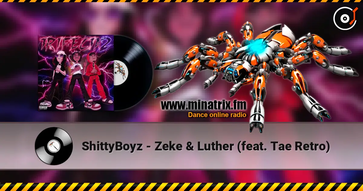 ShittyBoyz - Zeke & Luther (feat. Tae Retro) écouter en ligne en haute qualité | Minatrix.FM
