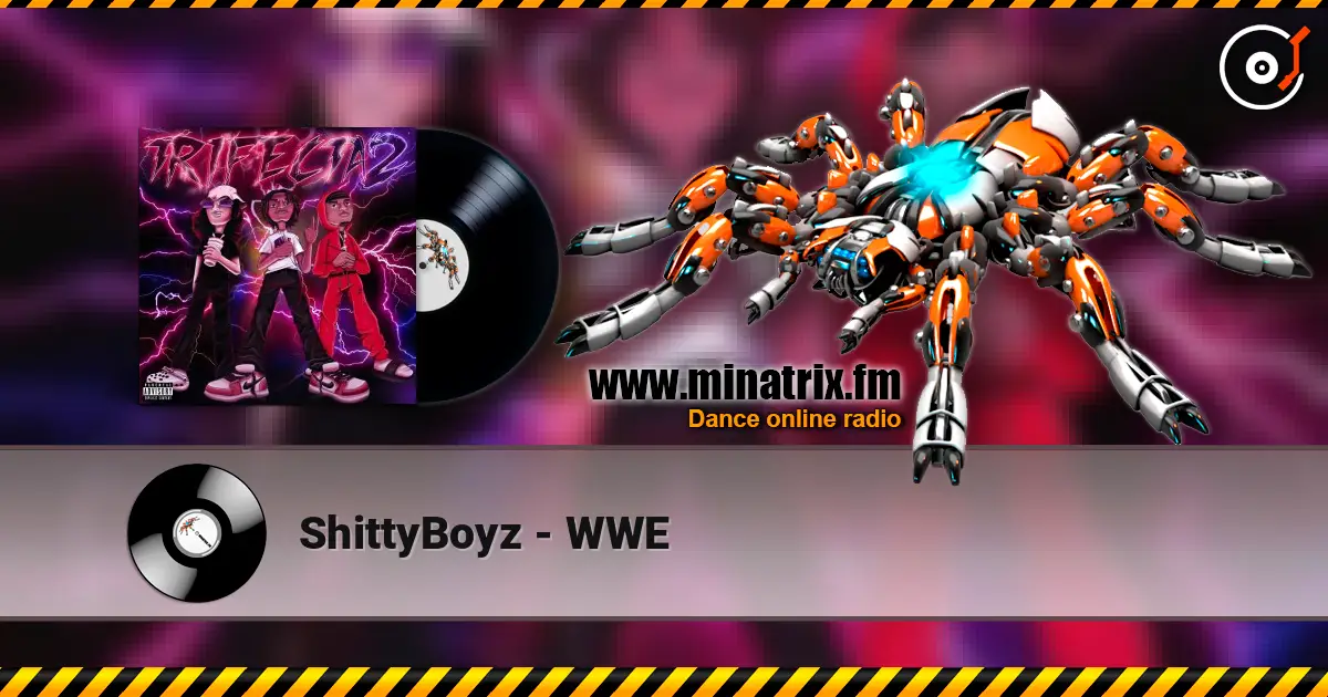ShittyBoyz - WWE écouter en ligne en haute qualité | Minatrix.FM