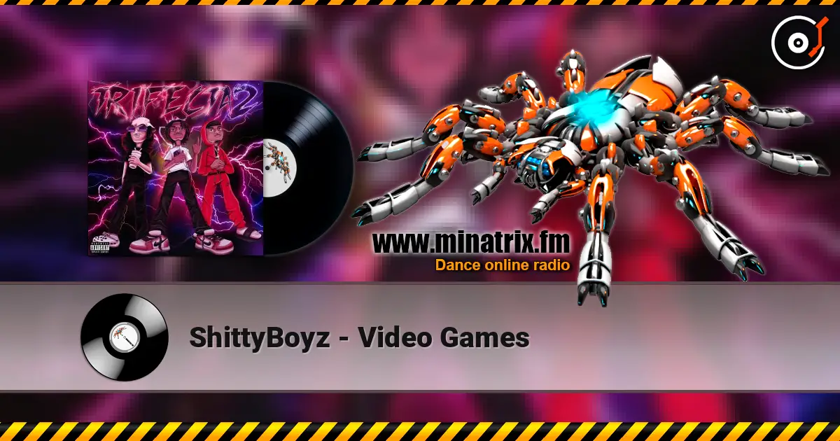 ShittyBoyz - Video Games écouter en ligne en haute qualité | Minatrix.FM