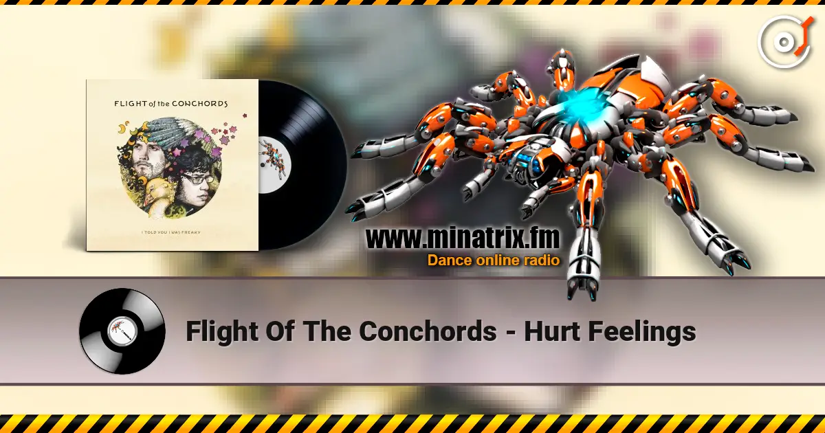Flight Of The Conchords - Hurt Feelings écouter en ligne en haute qualité | Minatrix.FM